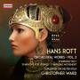 Christopher Ward / Grzenich Orchester Kln - Hans Rott: Smtliche Orchesterwerke Vol.2