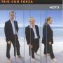 Hultqvist / Holmquist / Martinsson - Hot 3
