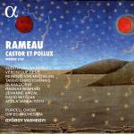 Amzal Jehanne / Bennani Hasnaa / Christoyannis Tass - Rameau: Castor Et Pollux (1737 Version)
