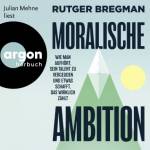 Julian Mehne - Moralische Ambition