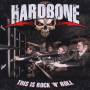 Hardbone - This is Rock'N' Roll