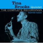 Tina Quintet Brooks - The Complete Recordings - Master Takes
