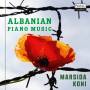 Marsida Koni - Albanian Piano Music