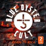 Blue yster Cult - Ready To Rock