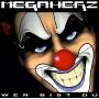 Megaherz - Wer Bist Du