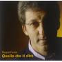 Peppe Fonte - Quello Che Ti Diro'