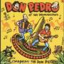 Don Pedro Et Ses Dromadaires - Chapeau De Don Pedro