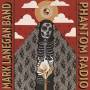 Mark Band Lanegan - Phantom Radio (LP+MP3)