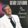 Henri Salvador - Une Chanson Douce