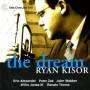 Ryan Kisor Quartet - The Dream