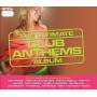 V / A - Ultimate Club Anthems Album