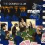 Men They Couldnt Hang - Domino Club