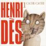Henri Des - Cache-cache