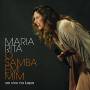 Maria Rita - O Samba Em Mim: Ao Vivo Na Lapa