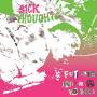 Sick Thoughts - Fat Kid With A 10 Inch (10 Album/Poster)
