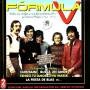 Formula V - Todos Sus Singles Y Sus Dos Primeros Lp's En