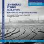 Leningrad Philharmonic Quartet / Taneyev Quartet - Leningrad String Quartets