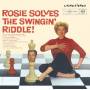 Rosemary Clooney - Rosie Solves The Swingin Riddle