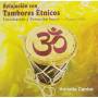 annette Cantor - Relajacion Con Tambores Etnicos