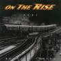 On The Rise - Burning Inside