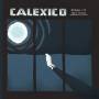 Calexico - Edge Of The Sun (Ltd.Deluxe Edt.)