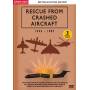 British Aviation History - Rescue From Crashed Aircraft 1945-87 [US-Version, Regio 1/A]