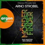 Dietmar Wunder - Mrderfinder Das Muster des Bsen