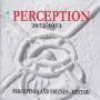 Perception - Perception and Friends-Mestari