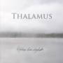 Thalamus - Hiding From Daylight