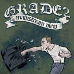 Grade 2 - Mainstream View (Bone Colored Vinyl)
