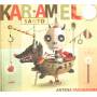 Karamelo Santo - Antena Pachamama