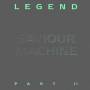Saviour Machine - Legend Part Ii