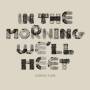 Giorgio Tuma - In The Morning We'll Meet (CD)