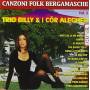 Trio Billy - Canzoni Folk Bergamasche V.5