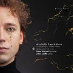 Raoul Steffani & Julius Drake - Alma Mahler, Lovers & Friends - Lieder by Korngold