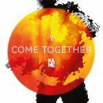Kane - Come Together