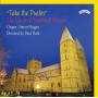 Choir Of Southwell Minster / Hale / Hogan - Take The Psalm