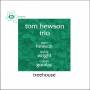 Tom Trio Hewson - Treehouse