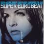 Super Eurobeat -Vol 158 / Var - Super Eurobeat - Vol 158 / Var