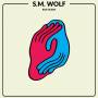 S.M.Wolf - Bad Ocean (Ltd.Colored Vinyl)