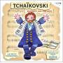 P.i. Tchaikovsky - Tchaikovsky: Raconte Aux Enfants