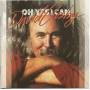 David Crosby - Oh Yes I Can