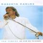 Roberto Carlos - Para Siempre: Ao Vivo No Pacaembu [Regio free (0)] [US-Version]
