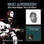 Eric Andersen - Blue River/Stages: Lost Album