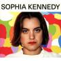 Sophia Kennedy - Sophia Kennedy