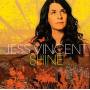 Jess Vincent - Shine
