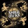 Noble Jacks - Stay Awake (deluxe)