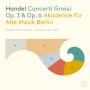 Georg Kallweit / B. Forck / Akademie Fr Alte Musik - Concerti grossi op.3 & op.6