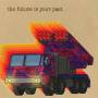 The Brian Jonestown Massacre - THE FUTURE IS YOUR PAST (Cover A)