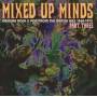 Various - Mixed Up Minds Part 3